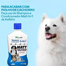 Shampoo e Condicionador AntiPulgas Carrapatos Matt 6 em 1 500ml